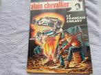 Alain Chevalier  (Reste 3 Albums encore disponibles en EO), Comme neuf, Plusieurs BD, Duchâteau/Denayer, Enlèvement