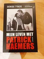 Mijn leven met Patrick Haemers (denise tyack), Ophalen of Verzenden