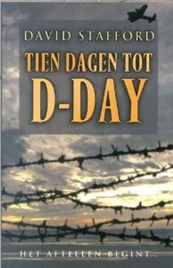 Tien dagen tot D-Day, Boeken, Oorlog en Militair, Gelezen, Overige onderwerpen, Tweede Wereldoorlog, Ophalen of Verzenden