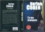 Harlan Coben: Ik mis je, Ophalen of Verzenden, Gelezen, Harlan Coben, België