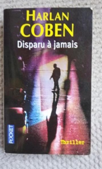 thriller H Coben Disparu à jamais 6€ Innocent 6€ TBE beschikbaar voor biedingen