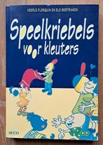 Boek "Speelkriebels voor kleuters", Boeken, Studieboeken en Cursussen, Ophalen of Verzenden, Zo goed als nieuw, Hoger Onderwijs