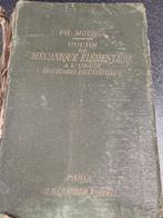 Oud boek 1901 elementaire mechanica ph Moulan, Ophalen of Verzenden