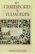 Het ganzenbord in Vlaanderen - Frans Van Bost - 1990, Boeken, Ophalen of Verzenden, Gelezen