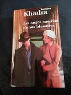 Yasmina Khadra Les Anges meurent de nos blessures, Boeken