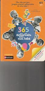 365 activités avec mon bébé (0 à 1 an )Susan Elisabeth Davis, Boeken, Kinderboeken | Baby's en Peuters, Susan Elisabeth Davis