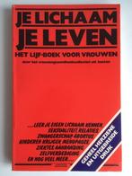Je lichaam je leven. Het lijfboek voor vrouwen, Ophalen, Zo goed als nieuw