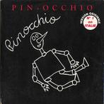 Pin-Occhio - Pinocchio, 1 single, Enlèvement ou Envoi, Comme neuf, Dance