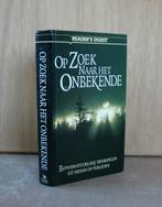 Op zoek naar het onbekende: bovennatuurlijke ervaringen., Boeken, Geschiedenis | Wereld, Ophalen of Verzenden, Gelezen