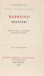 Rabboni! Meester! 1958, Boeken, Godsdienst en Theologie, Ophalen of Verzenden, Gelezen