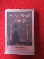 Zonder opdracht in Berlijn//Sven Hedin, Utilisé, Enlèvement ou Envoi, Sven Hedin, Europe