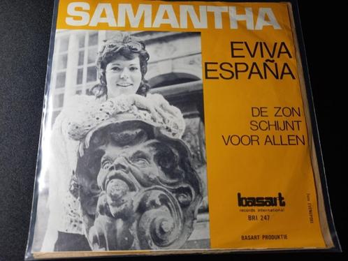 Samantha‎ — Eviva España '7 Nouveau, CD & DVD, Vinyles | Pop, Comme neuf, 1960 à 1980, Autres formats, Enlèvement ou Envoi