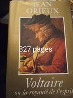 Livre Voltaire ou la royauté de l esprit Jean orieux 827, Boeken, Literatuur, Ophalen