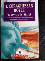 T. Coraghessan Boyle - Duyvels End, Ophalen of Verzenden, Zo goed als nieuw