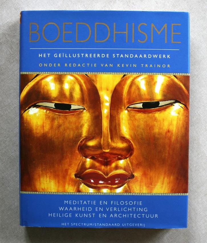 Boeddhisme – het geïllustreerde standaardwerk., Livres, Religion & Théologie, Comme neuf, Bouddhisme, Enlèvement ou Envoi