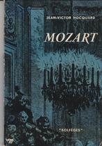 Mozart  Jean-Victor Hocquard, Artiest, Jean-Victor Hocquard, Ophalen of Verzenden, Zo goed als nieuw