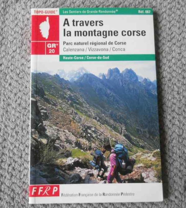 Topo-Guide GR 20 Parc naturel régional de Corse, Boeken, Reisgidsen, Gelezen, Fiets- of Wandelgids, Europa, Ophalen of Verzenden
