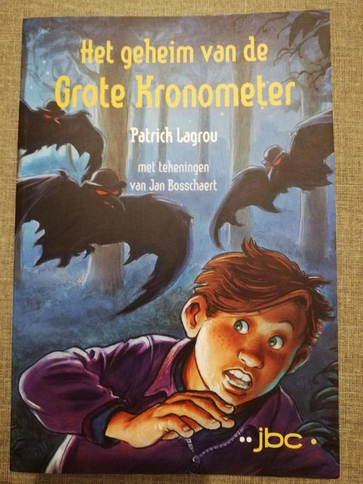 Boek van Patrick Lagrou Het geheim van de Grote Kronometer, Boeken, Kinderboeken | Jeugd | onder 10 jaar, Zo goed als nieuw, Ophalen of Verzenden