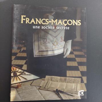 Francs-Maçons , une société secrète beschikbaar voor biedingen