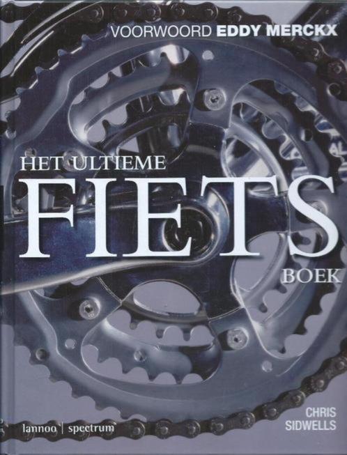 Chris Sidwells - Het ultieme fietsboek, Boeken, Sportboeken, Zo goed als nieuw, Ophalen of Verzenden