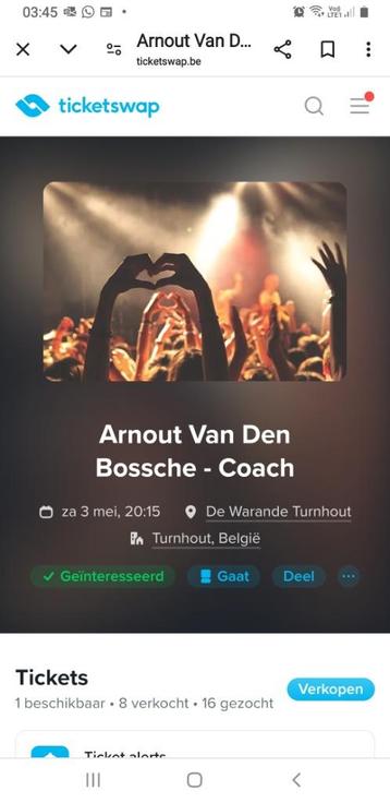 2 tickets Arnout vd Bossche turnhout beschikbaar voor biedingen
