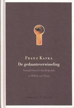 De gedaanteverwisseling / Franz Kafka, Boeken, Ophalen of Verzenden, Zo goed als nieuw