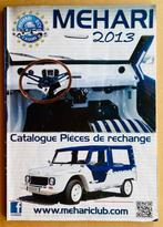 MEHARI - Catalogue de pièces 2013, Autos : Divers, Modes d'emploi & Notices d'utilisation, Enlèvement ou Envoi