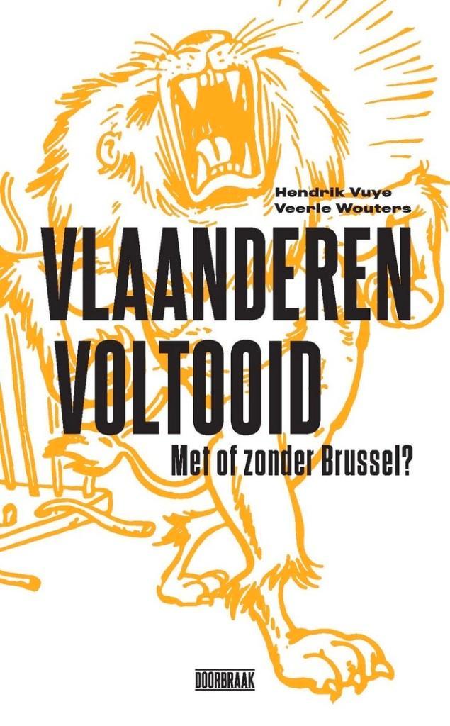 Vlaanderen voltooid  -   Met of zonder Brussel?, Boeken, Geschiedenis | Nationaal, Verzenden