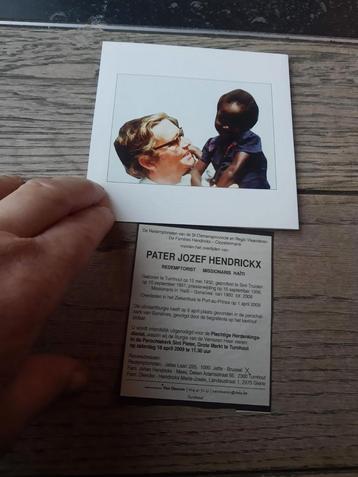 Bp missionnaire Haïti, Hendrickx, Turnhout 1932 - Haïti 2009, Enlèvement ou Envoi