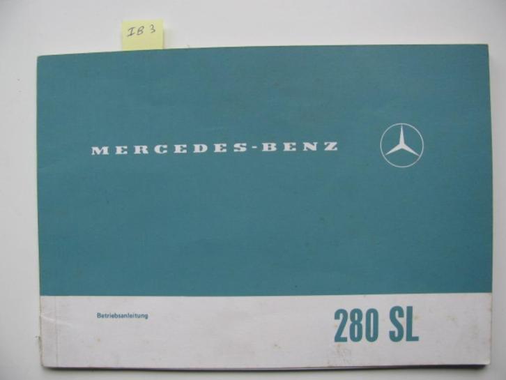IB3 Mercedes Benz 280 SL W113 instructieboekje 1970, Auto diversen, Handleidingen en Instructieboekjes, Ophalen of Verzenden
