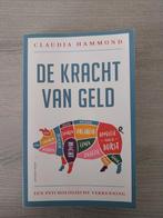 De kracht van het geld - Claudia Hammond, Comme neuf, Enlèvement ou Envoi