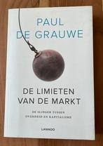 Paul De Grauwe - De limieten van de markt, Boeken, Ophalen of Verzenden, Zo goed als nieuw, Paul De Grauwe