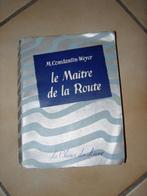 Le maître de la route, de M.Constantin-Weyer, Enlèvement ou Envoi, Utilisé