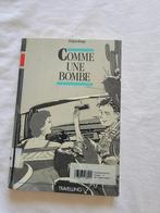 Boek: Comme un bombe, Ophalen, Gelezen, België