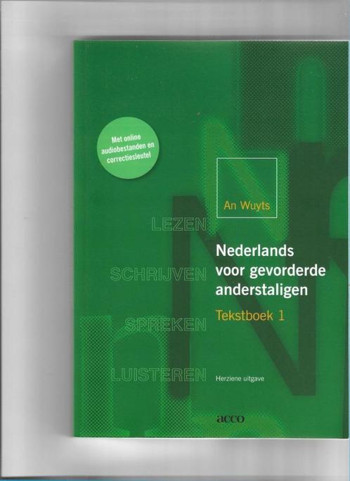 Nederlands voor gevorderde anderstaligen - boek 1, Boeken, Studieboeken en Cursussen, Nieuw, Niet van toepassing, Ophalen of Verzenden