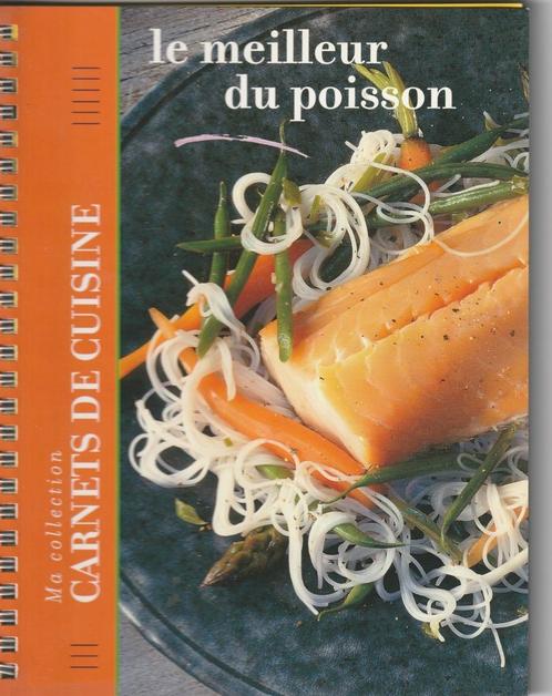 CARNETS DE CUISINE :  le meilleur du poisson, Boeken, Kookboeken, Nieuw, Voorgerechten en Soepen, Hoofdgerechten, Europa, Ophalen