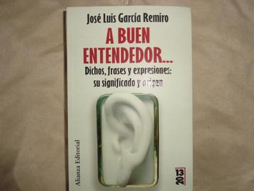 J.L. G. Remiro Un bon entendedor..., Enlèvement ou Envoi, Utilisé, José Luis Garcia Remiro