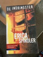 Boek ‘ De indringster’ van Erica Spindler, Boeken, Gelezen, Erica Spindler, Ophalen of Verzenden, Nederland
