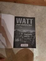 Watt met elektriciteit deel 1, Boeken, Studieboeken en Cursussen, Ophalen, Gelezen