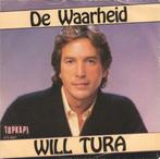Will Tura – De Waarheid / De Computer, Nederlandstalig, Gebruikt, Ophalen of Verzenden, 7 inch