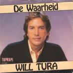 Will Tura – De Waarheid / De Computer, Gebruikt, 7 inch, Single, Ophalen of Verzenden