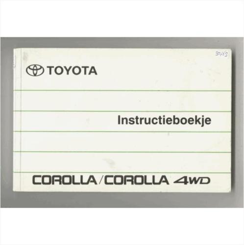 Toyota Corolla 4WD Instructieboekje 1990 #1 Nederlands, Autos : Divers, Modes d'emploi & Notices d'utilisation, Enlèvement ou Envoi