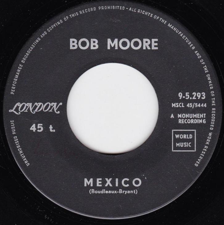 Bob Moore ‎– Mexico / Hot Spot '7, Cd's en Dvd's, Vinyl Singles, Single, Pop, Ophalen of Verzenden