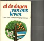 Al de dagen van oins leven Averbode 462 blz, Enlèvement ou Envoi, Comme neuf