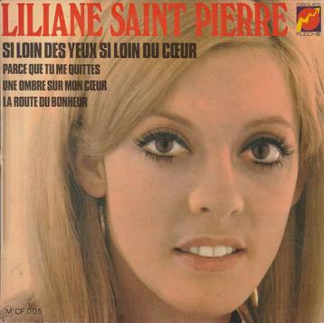 Liliane Saint Pierre - Si loin des yeux si loin du coeur - % beschikbaar voor biedingen