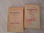 2 livres bosquetia frameries joseph dufrasne 1958, Ophalen of Verzenden, Zo goed als nieuw