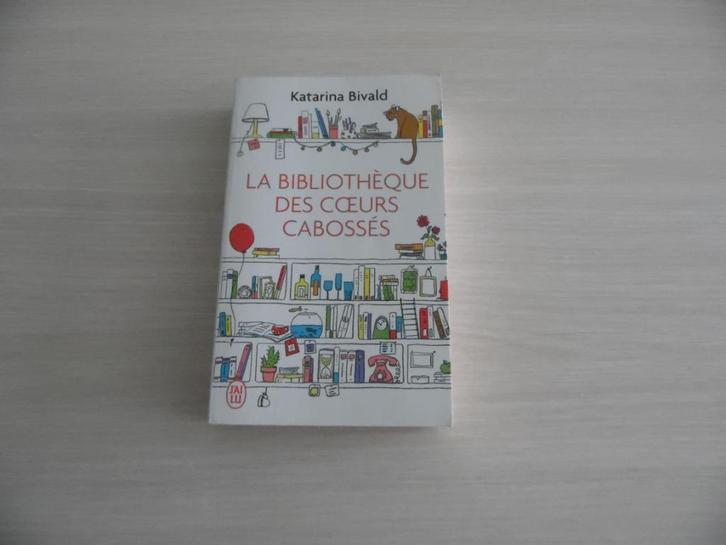 LA BIBLIOTHÈQUE DES COEURS CABOSSÉS    KATARINA BIVALD, Boeken, Romans, Zo goed als nieuw, Ophalen of Verzenden