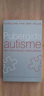Caroline van der Velde - Pubergids Autisme, Enlèvement ou Envoi, Utilisé, Psychologie du développement, Caroline van der Velde