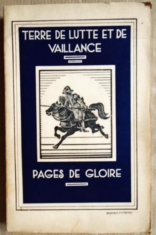 Pages de Gloire, 14e série : Terre de Lutte et de Vaillance, Livres, Histoire nationale, Utilisé, 20e siècle ou après, Enlèvement ou Envoi