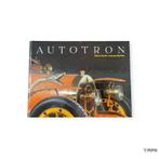 Autotron Historische Automobielen, Ophalen of Verzenden, Gelezen